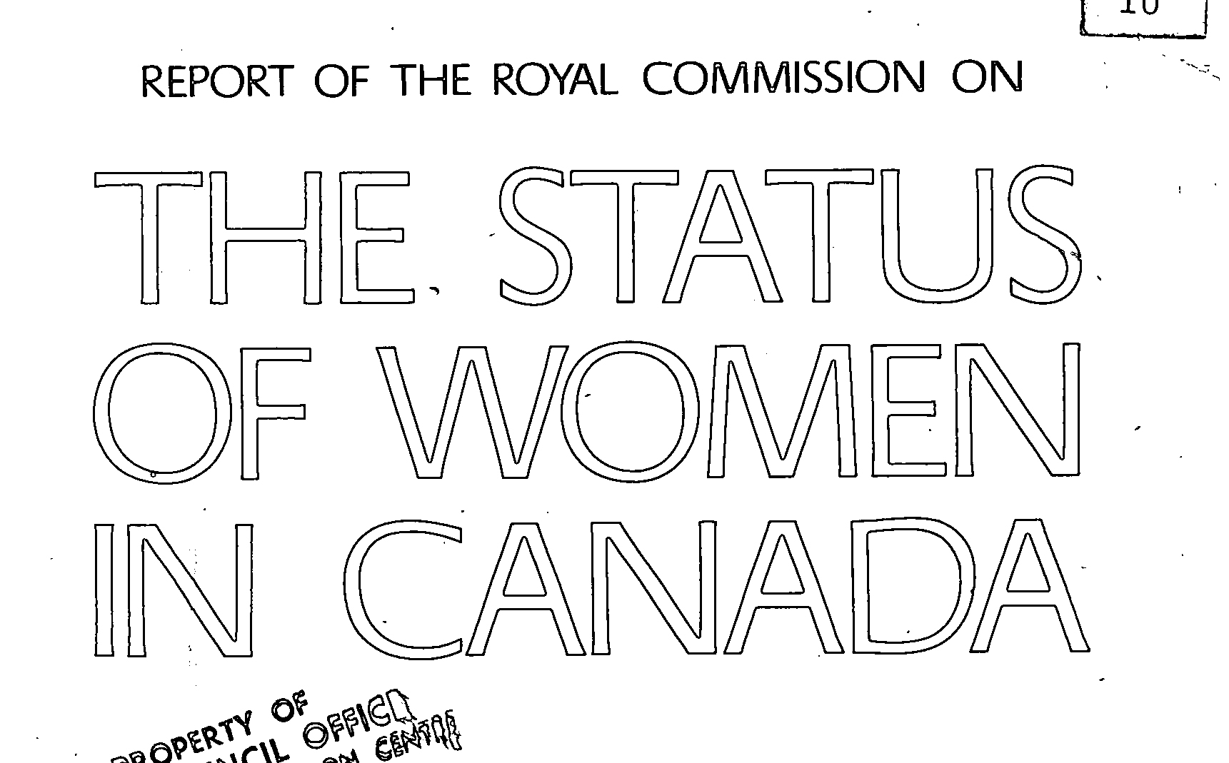 Report of The Royal Commission on the Status of Women released