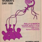 Women Unite to Fight Racism, Sexism and Economic Inequality was the theme on the poster for the 1988 International Women's Day March and Rally in Toronto.