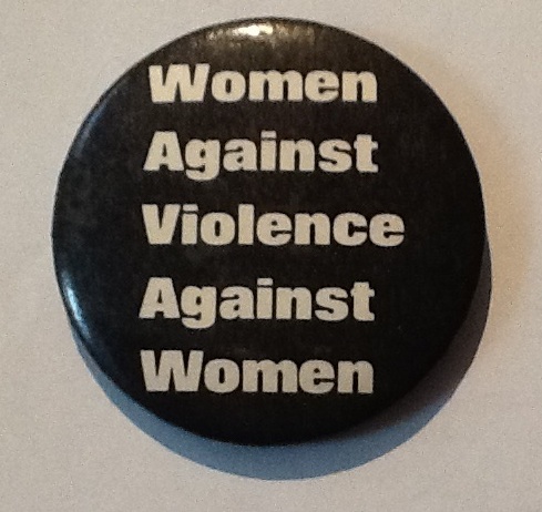 Button: Women Against Violence Against Women