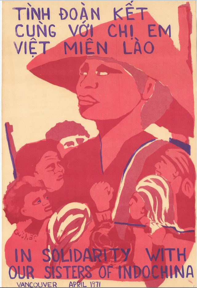 This poster, and a smaller notecard, were produced and sold to raise funds to help pay costs of the 1971 IndoChinese Women’s Conference sponsored by women's liberation groups in Vancouver, including costs for the venue, food, billeting delegates, and transportation of the delegates within Canada.