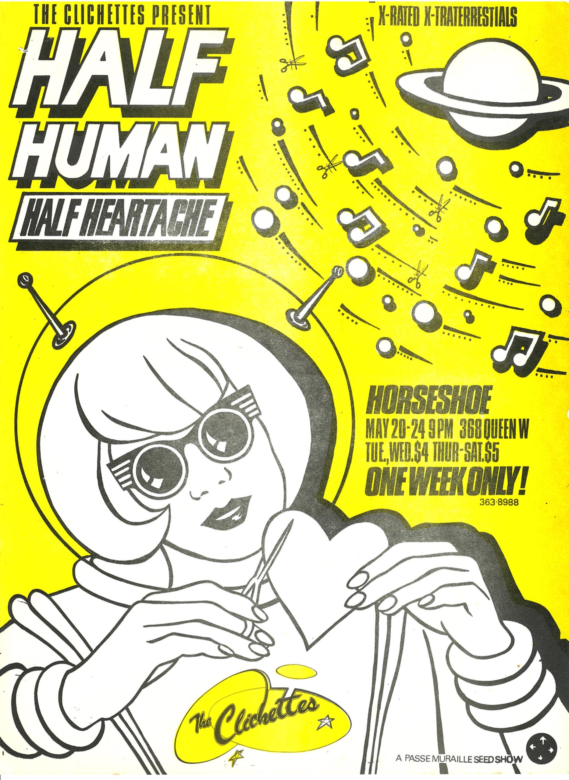 Poster for The Clichettes show "Half Human, Half Heartache", a Passe Muraille Seed Show, and performed at the Horseshoe Tavern.