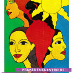 Poster for the first meeting of Latin American women held in Toronto in 1995.