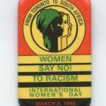 For the first time, International Women's Day 1986 focused on women's opposition to racism at home and internationally.