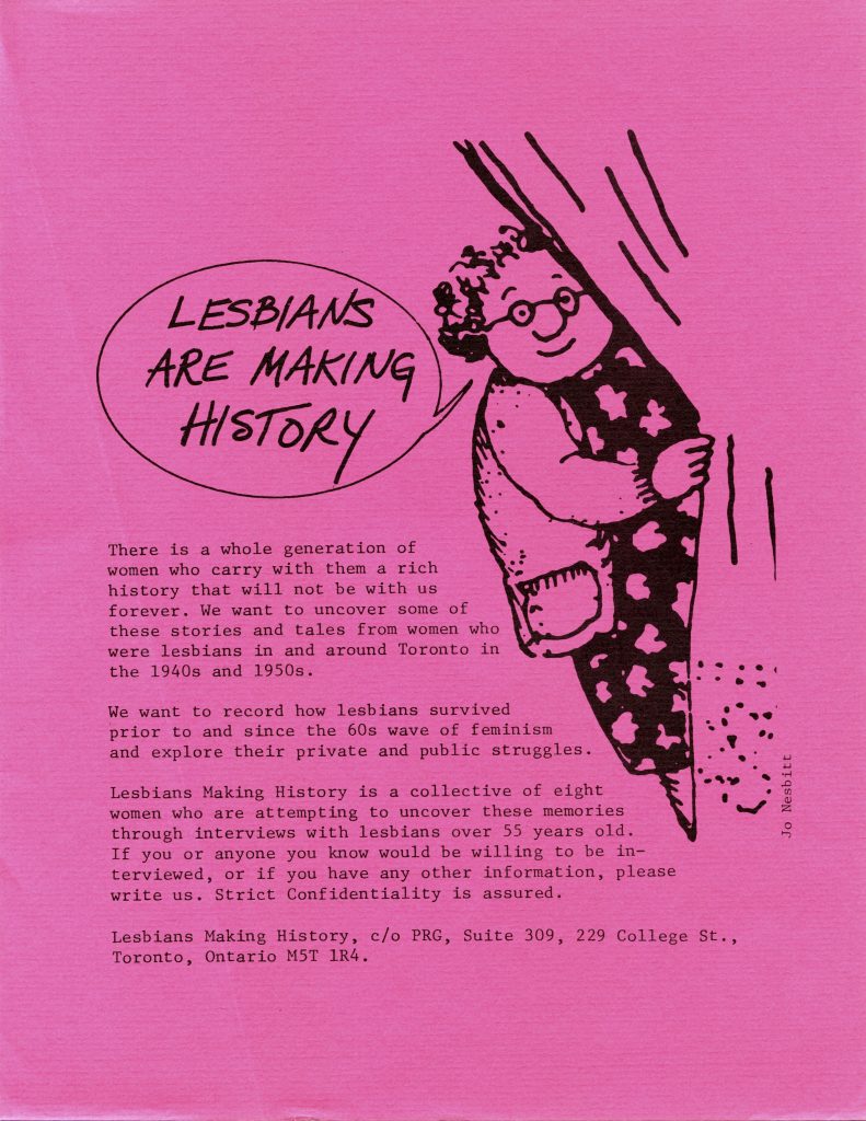 The Lesbians Making History Collective used this flyer to reach older lesbians willing to be interviewed so their experiences and struggles would be recorded.