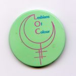 Lesbians of Colour organized in Toronto in 1984 to have a voice within the different communities that they were allied with.