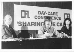 Photo taken at the 1980 Ontario Federation of Labour daycare conference “Sharing the Caring” and attended by 130 delegates. Speakers are (l to r) Cliff Pilkey,President of the Ontario Federation, Pat Schulz, childcare and feminist activist and Shelley Acheson, OFL Human Rights director. Other speakers included Michael Cassidy, leader of the Ontario NDP; Mary Eady, CLC Women's Bureau; Julie Mathien, Toronto Board of Education daycare consultant; Larry Katz, CUPE Research Department; and Bob Nickerson, co-chairperson of OFL women's committee.