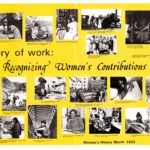 This is the English language version of a poster the for 1993's Women's History Month celebrating the Canadian herstory of women's work and contributions.