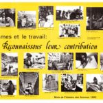 This is the French language version of a poster for 1993 Women's History Month celebrating the Canadian herstory of women's work and contributions.