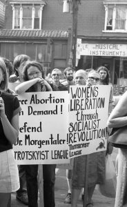 Members of the Trotskyist League participate in a1983 Toronto rally in support of Dr. Morgentaler and the legalization of abortion clinics.