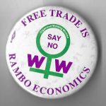 This button was produced by Organized Working Women (OWW) during the free trade debate in 1988.