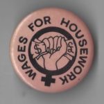 Wages For Housework button