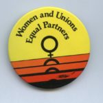 "Women and Unions - Equal Partners" produced by the Canadian Labour Congress.